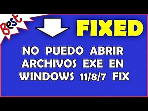 No puedo abrir archivos exe en Windows 11/8/7 FIX