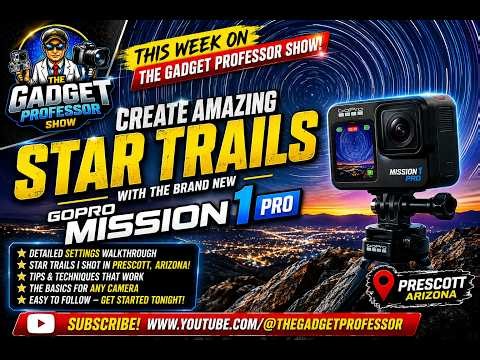 GoPro Mission 1 Pro Star Trails: The Exact Settings I Used!