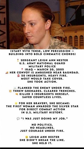 Leigh Ann Hester – The First Woman to Earn the Silver Star for Valor in Combat