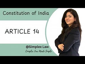 Article 14 Explained | Right to Equality in Indian Constitution | Equality Before Law & Rule of Law
