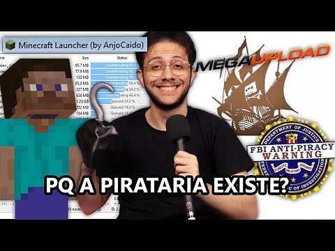 A IMPORTÂNCIA DA PIRATARIA NA INTERNET (e como ela melhorou vidas)