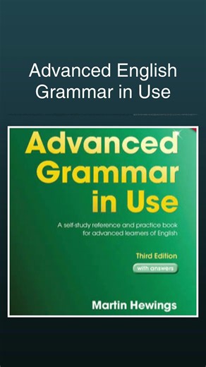 Advanced English Grammar in Use