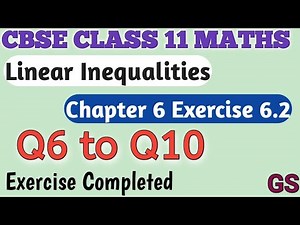 Chapter 6 - Exercise 6.2 (Q6 to Q10) Linear Inequalities - CBSE Class 11 Maths in Tamil - NCERT -GS