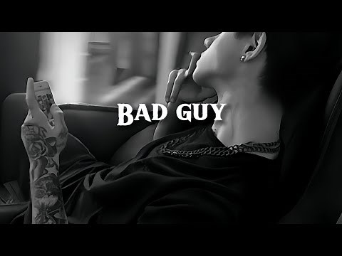 Billie Eilish - bad guy (tiktok remix) lyrics