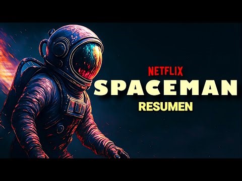 SPACEMAN | 12-MINUTE SUMMARY (the astronaut NETFLIX)