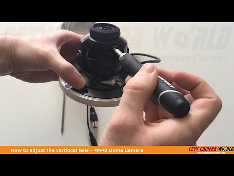 How to Adjust the Varifocal Lens on the 4M48 Dome Camera