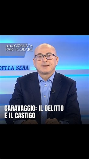 “Caravaggio: il delitto e il castigo” Questa sera #unagiornataparticolare con Aldo Cazzullo. Dalle 21.15, una puntata imperdibile. #caravaggio | La7