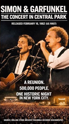 Simon & Garfunkel – The Concert in Central Park (1981)