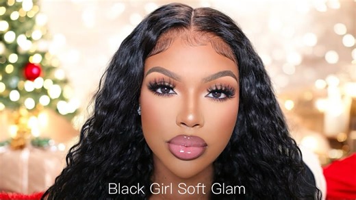 Black Girl Soft Glam Makeup Tutorial