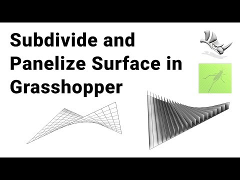 Subdivide and Panelize Surface in Grasshopper