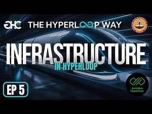 Infrastructure in Hyperloop | ‪@avishkarhyperloop1‬ | @IITMadrasOfficial