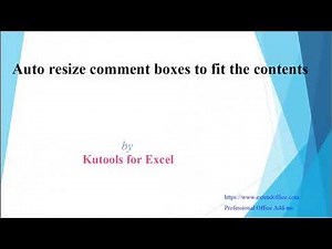 Automatically resize comment boxes to fit the contents in Excel