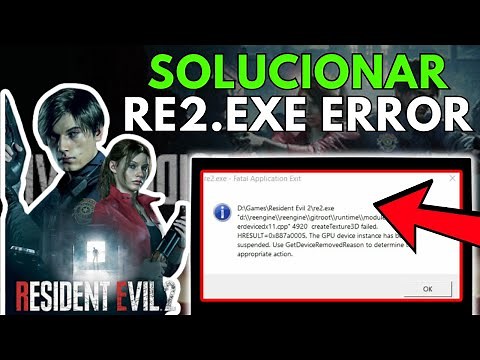 Cómo solucionar el error de salida de aplicación fatal en Resident Evil 2 RE2.exe
