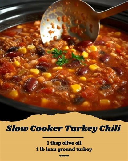 Slow Cooker Turkey Chili 🍲 A hearty, flavorful turkey chili that cooks low and slow to perfection. Ingredients: • 1 tbsp olive oil • 1 lb lean ground turkey • 1 medium onion, chopped • 4 garlic cloves, minced • Two 15-oz cans tomato sauce • Two 14.5-oz cans fire-roasted diced tomatoes • 1 can (15 oz) black beans, rinsed and drained • 1 can (15 oz) kidney beans, rinsed and drained • 1 1/2 cups frozen corn • 1 can (4 oz) chopped green chiles • 1 cup chicken broth • 2 tbsp chili powder • 1 1/2 tbs