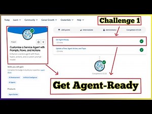 Get Agent-Ready | Customize a Service Agent with Prompts, Flows, and Actions | Challenge 1
