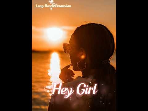 Hey Girl