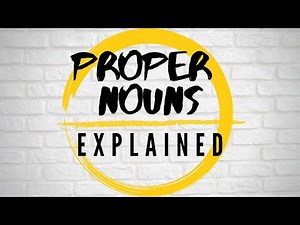 Proper Nouns