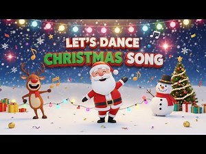 Let’s Dance Christmas Song 🎅✨ | Fun Holiday Dance for Kids! | Kids Songs & Nursery Rhymes