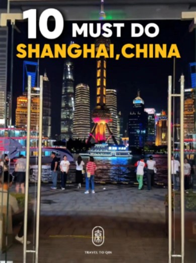 10 must visit places in Shanghai ！ Don’t miss them or you will regret it. Save this for your next Shanghai trip! #Chinatravel #Shanghai #tour #guide #tips #daytour #hotel #resort