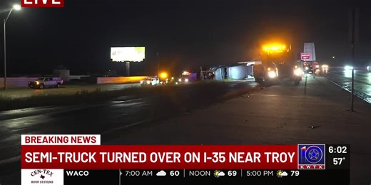 Semi overturns on I-35 near Troy; Big Elm exit closed