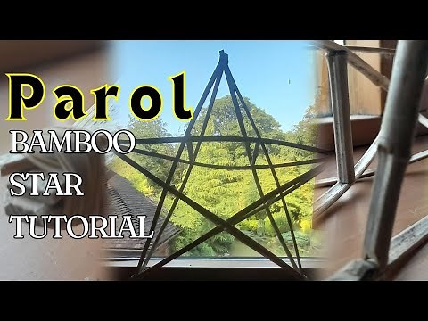 How to Make a Parol Using Bamboo Sticks |Bamboo Art and Craft Tutorial |Christmas Star| BAMBOO PAROL