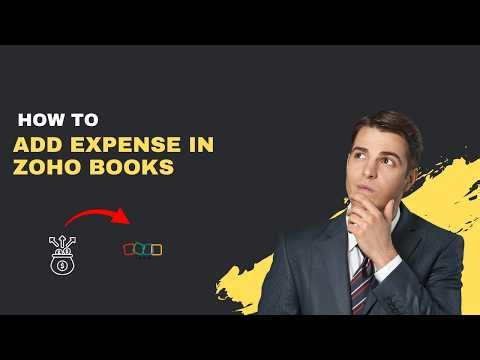 How to Add an Expense in Zoho Books (Quick & Easy 2026 Guide)