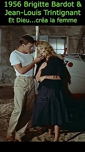 Brigitte Bardot and Jean-Louis Trintignant in "And God... Created Woman" (1956)