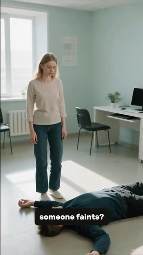 What To Do If Someone Faints