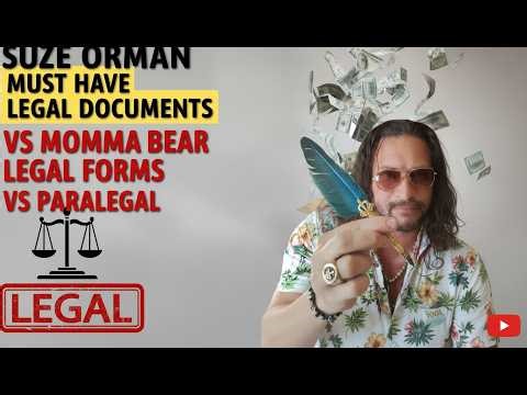 Suze Orman Must Have Legal Documents vs Mamma Bear legal Forms vs Legal Doc Preparer (paralegal)