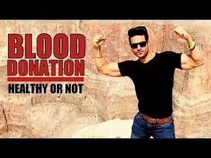 Benefits of BLOOD DONATION - Health & Fitness Tips by Guru Mann