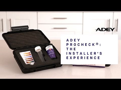 ADEY ProCheck®: The Installer's Experience – the benefits of water testing