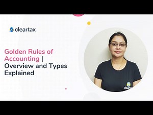 Golden rules of accounting - overview and types