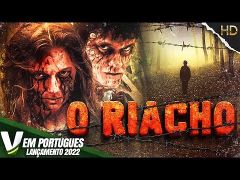 O RIACHO | LANÇAMENTO 2022 | NOVO FILME DE SUSPENSE HD DUBLADO EM PORTUGUÊS