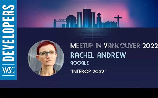 Interop 2022（推动 Web 在关键领域的互操作性）