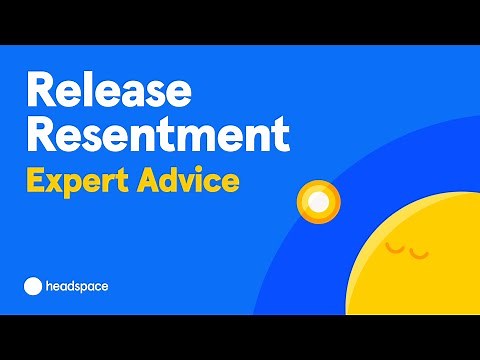 How to Let Go of Resentment