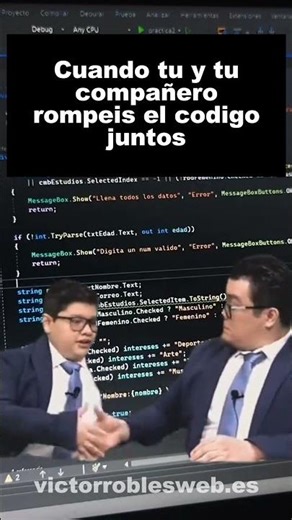 Cuando tu y tu compañero rompéis el código juntos #programacion #desarrolloweb #codigo