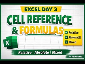Excel Day 3: Cell Reference & Formulas Explained
