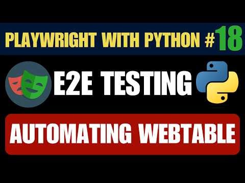 Playwright with Python #18 - Web Tables Handling | Rows, Columns & Data Verification Made Easy