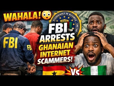 “FBI Arrests Ghanaian Scammers… But Social Media Turns the Heat on Nigerians? 🤯🇬🇭🇳🇬”