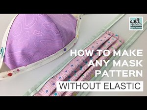 How to Make a Face Mask WITHOUT Elastic ... How to Make a Face Mask with Ties
