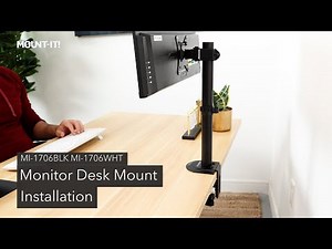 Monitor Desk Mount | MI-1706BLK / MI-1706WHT (Installation)