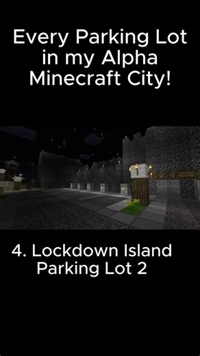 Parking Lots in my Alpha Minecraft City