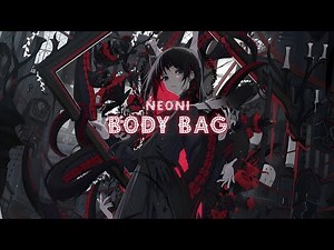 Neoni - BODY BAG [Lyrics]