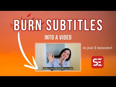 How to BURN SUBTITLES into a video - Subtitle Edit tutorial