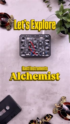 Exploring Sounds on the Bastl Alchemist (4 Modular Synth Patches)