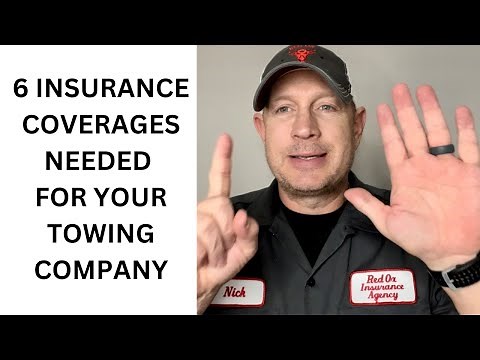6 Insurance Coverages For Your Towing Company