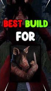 The BEST Build For The PIG in Dead by Daylight