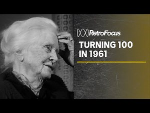 Centenarian reflects on a long, happy life (1961) | RetroFocus