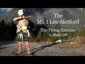 The Mk I Lee Metford: The Firing Exercise