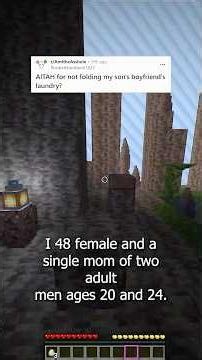 "AITAH for not folding my son's boyfriend's laundry?" (Reddit -AITAH Story) #minecraft #redditaita